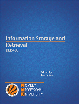 INFORMATION STORAGE and RETRIEVAL Edited By
