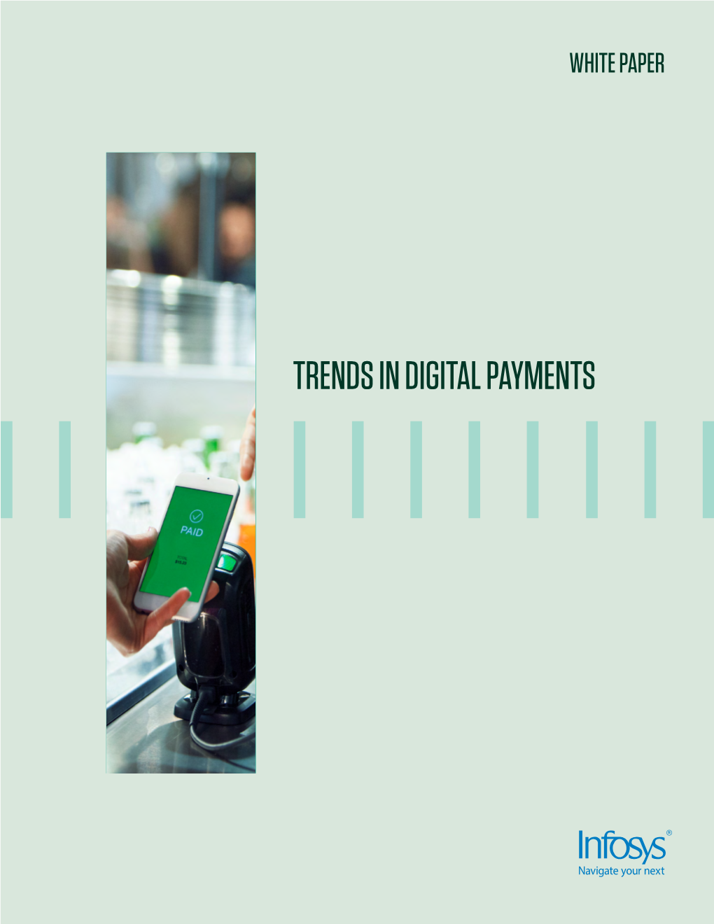 Trends in Digital Payments