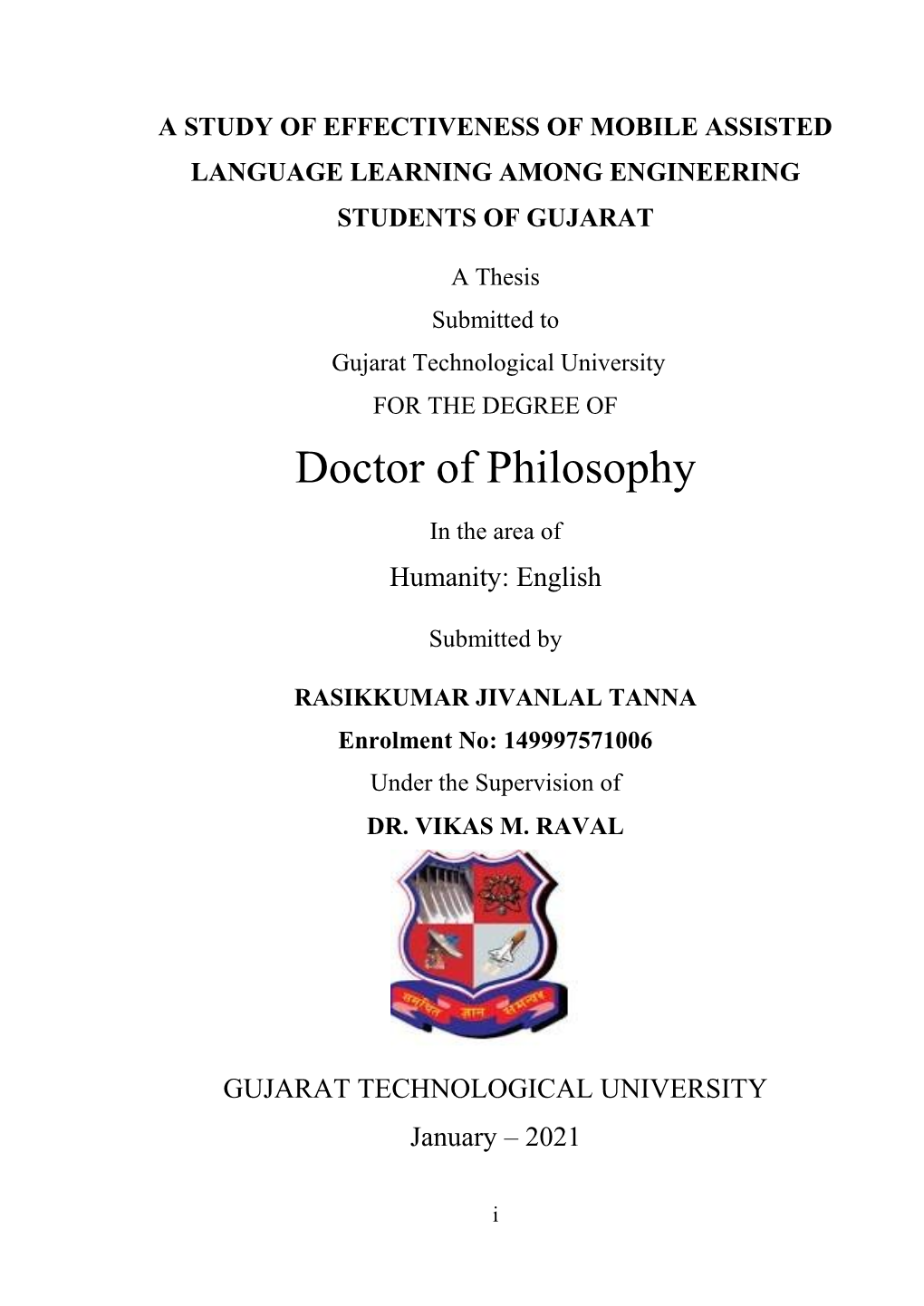 Thesis Submitted to Gujarat Technological University for the DEGREE of Doctor of Philosophy