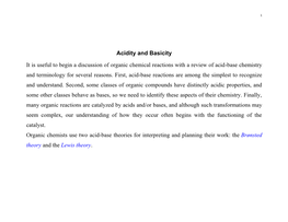 Acidity and Basicity It Is Useful to Begin a Discussion of Organic Chemical