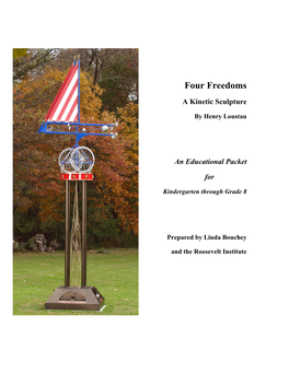 The Four Freedoms – a Kinetic Sculpture by Henry Loustau