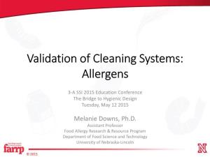 Validation of Cleaning Systems: Allergens, Melanie Downs, 2015