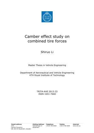Camber Effect Study on Combined Tire Forces