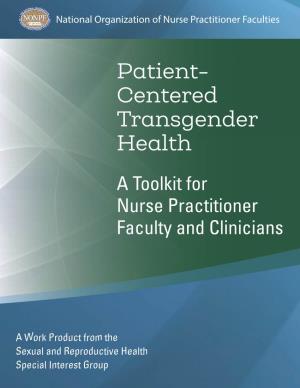 The Patient-Centered Transgender Health Toolkit