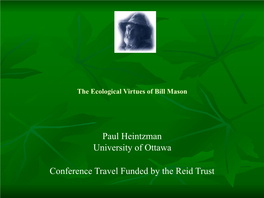 Paul Heintzman University of Ottawa Conference Travel Funded by The