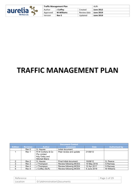 Traffic Management Plan AUR- Author J Coffey Created June 2012 Approved M Williams Review Date June 2019 Version Rev 5 Updated June 2019