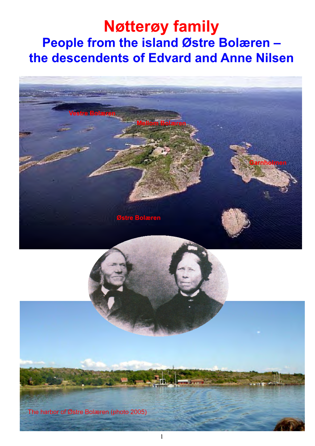 Nøtterøy Family People from the Island Østre Bolæren – the Descendents of Edvard and Anne Nilsen