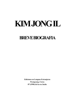 Kim Jong Il: Breve Biografia
