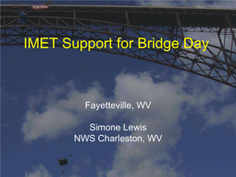 IMET Support for Bridge Day