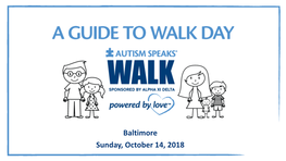 Baltimore Sunday, October 14, 2018 on October 14, I Get to Go to the Autism Speaks Walk!