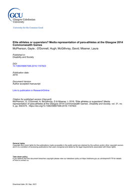 Media Representation of Para-Athletes at the Glasgow 2014 Commonwealth Games Mcpherson, Gayle ; O'donnell, Hugh; Mcgillivray, David; Misener, Laura