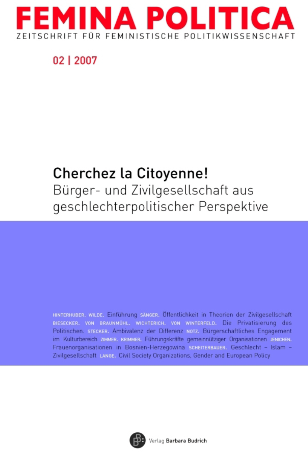 Cherchez La Citoyenne! Bürger- Und Zivilgesellschaft Aus Geschlechterpolitischer Perspektive