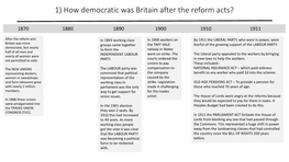 1) How Democratic Was Britain After the Reform Acts?