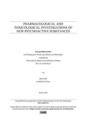 Phd Thesis Project: Pharmacological and Toxicological Investigations of New Psychoactive Substances, Supervised by Prof