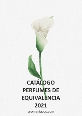 Catálogo Perfumes De Equivalencia 2021