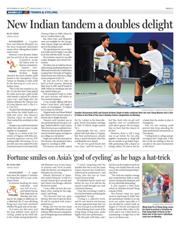 New Indian Tandem a Doubles Delight by YU YILEI Chennai Open in 2009, Where He CHINA DAILY Lost to Croatia’S Marin Cilic