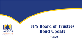 01/07/2020 – 2018 JPS Bond Construction Program