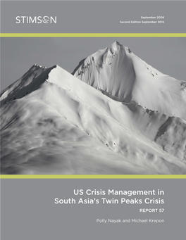 US Crisis Management in South Asia's Twin Peaks Crisis