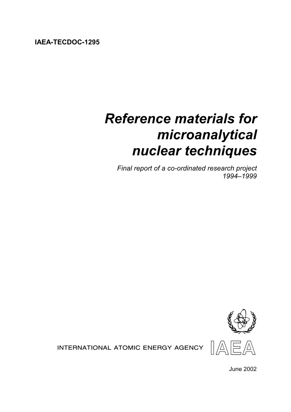 Reference Materials for Microanalytical Nuclear Techniques