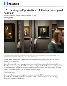 17Th Century Self-Portraits Exhibited As the Original "Selfies" by Associated Press, Adapted by Newsela Staff on 10.23.15 Word Count 609 Level 1040L