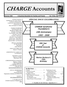 Summer 2008 a Quarterly Newsletter for Families and Friends Vol