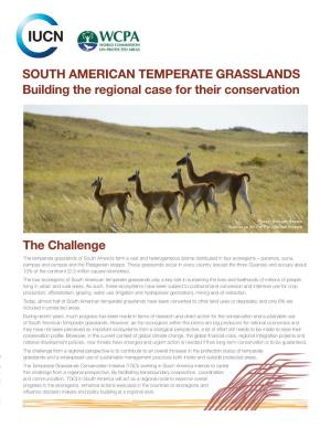 SOUTH AMERICAN TEMPERATE GRASSLANDS Building the Regional Case for Their Conservation