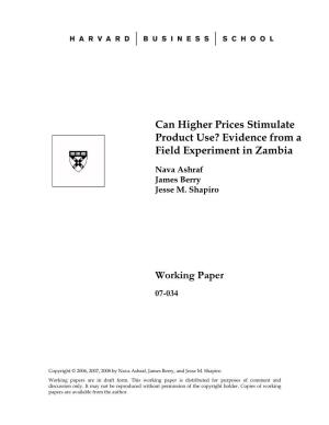 Can Higher Prices Stimulate Product Use? Evidence from a Field Experiment in Zambia