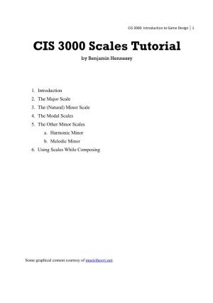 CIS 3000 Scales Tutorial
