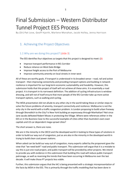 Final Submission – Western Distributor Tunnel Project EES Process by (Dr) Pat Love, Geoff Hjorth, Marlene Monahan, Jacob Holley, Jenny Harrison