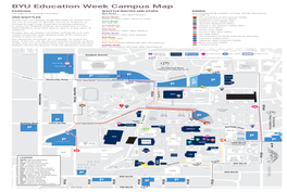 BYU Education Week Campus Map PARKING SHUTTLE ROUTES and STOPS DINING See Page 49 for Parking Information