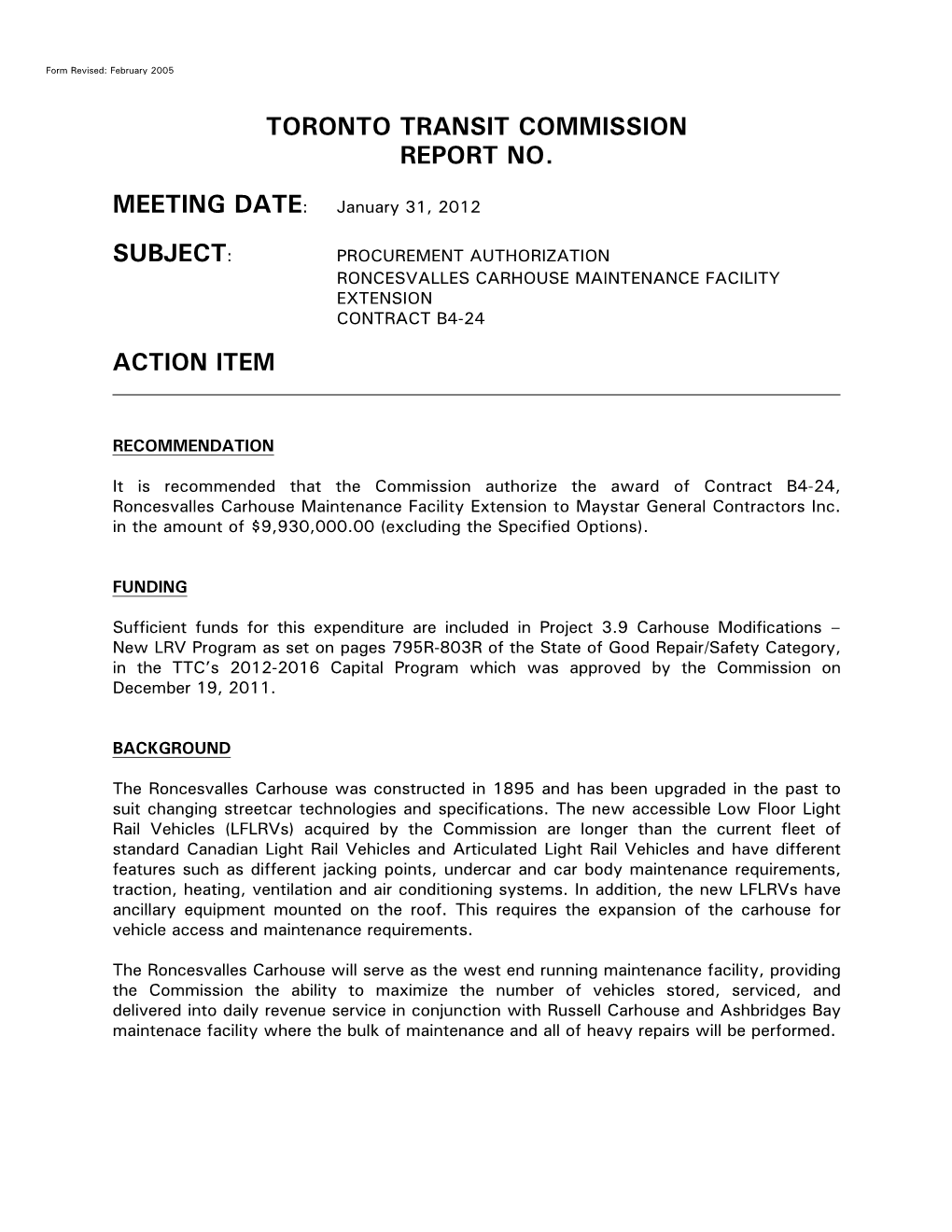 Procurement Authorization Roncesvalles Carhouse Maintenance Facility Extension Contract B4-24 Action Item