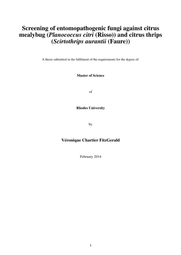 Screening of Entomopathogenic Fungi Against Citrus Mealybug (Planococcus Citri (Risso)) and Citrus Thrips (Scirtothrips Aurantii (Faure))