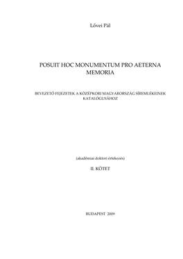 Posuit Hoc Monumentum Pro Aeterna Memoria