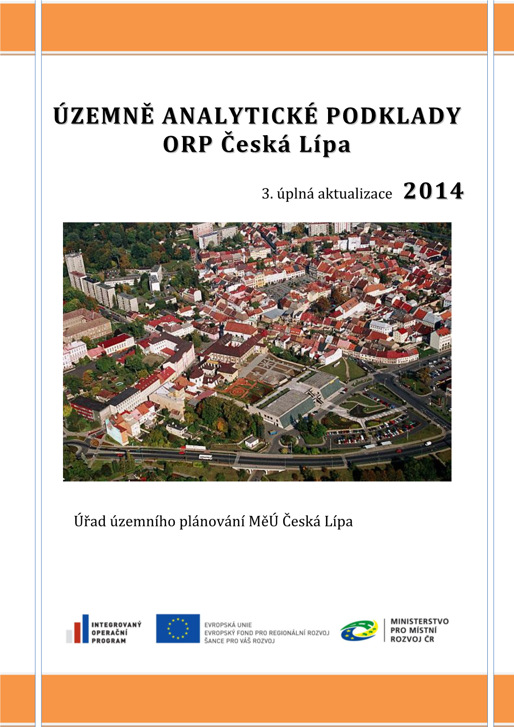 Územně Analytické Podklady ORP Česká Lípa – 3