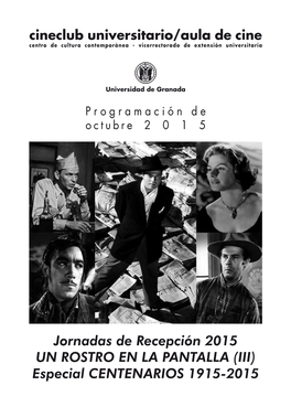 Jornadas De Recepción 2015 UN ROSTRO EN LA PANTALLA (III) Especial CENTENARIOS 1915-2015 2 Proyector “Marín” De 35Mm (Ca.1970)