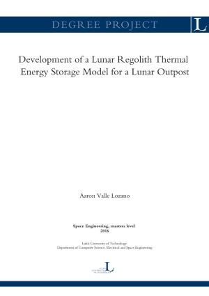Development of a Lunar Regolith Thermal Energy Storage Model for a Lunar Outpost