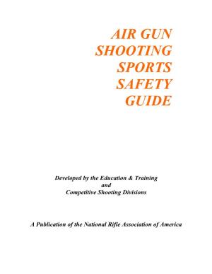 Air Gun Shooting Sports Safety Guide