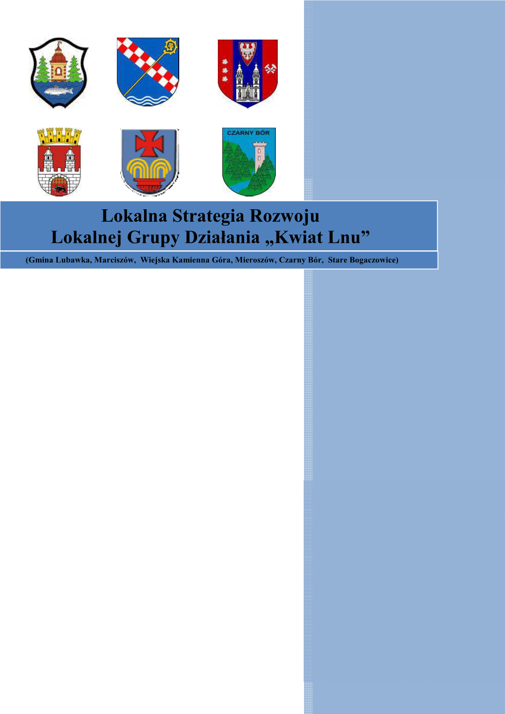 Lokalna Strategia Rozwoju Lokalnej Grupy Działania „Kwiat Lnu”