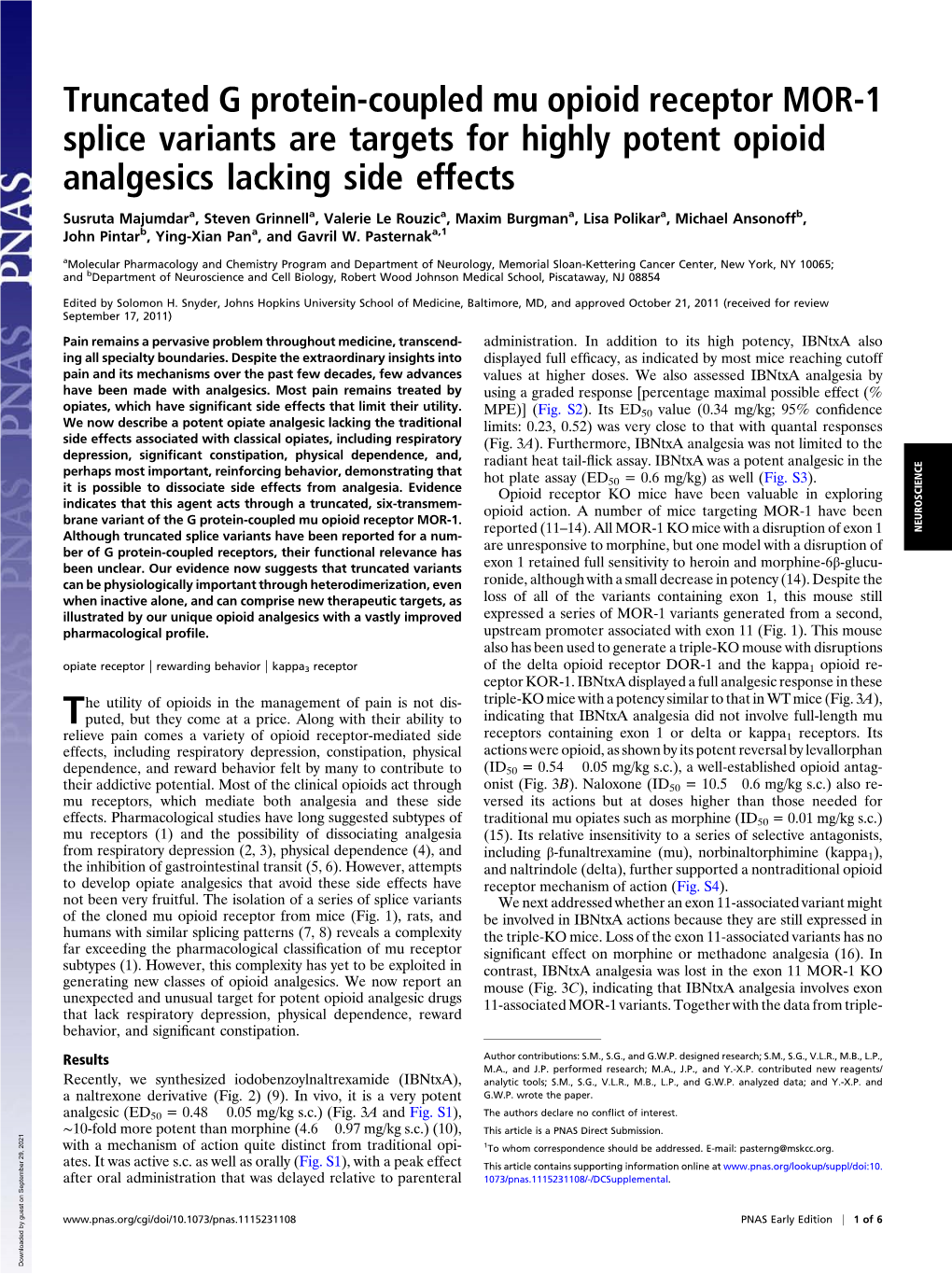 Truncated G Protein-Coupled Mu Opioid Receptor MOR-1 Splice Variants Are Targets for Highly Potent Opioid Analgesics Lacking Side Effects