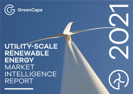 Utility-Scale Renewable Energy Market Intelligence Report (MIR), NEW? WHAT’S of Southafrica (NERSA)