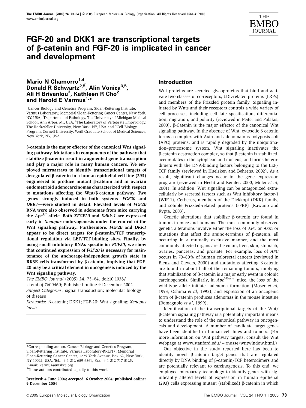 FGF20 and DKK1 Are Transcriptional Targets of Catenin and FGF20 Is