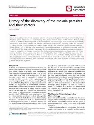 History of the Discovery of the Malaria Parasites and Their Vectors Francis EG Cox*
