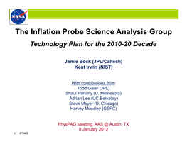 Inflation Probe Science Analysis Group