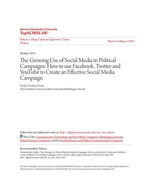 The Growing Use of Social Media in Political Campaigns