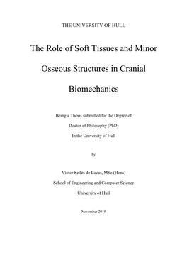 The Role of Soft Tissues and Minor Osseous Structures in Cranial