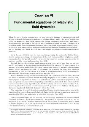 CHAPTER VI Fundamental Equations of Relativistic Fluid Dynamics