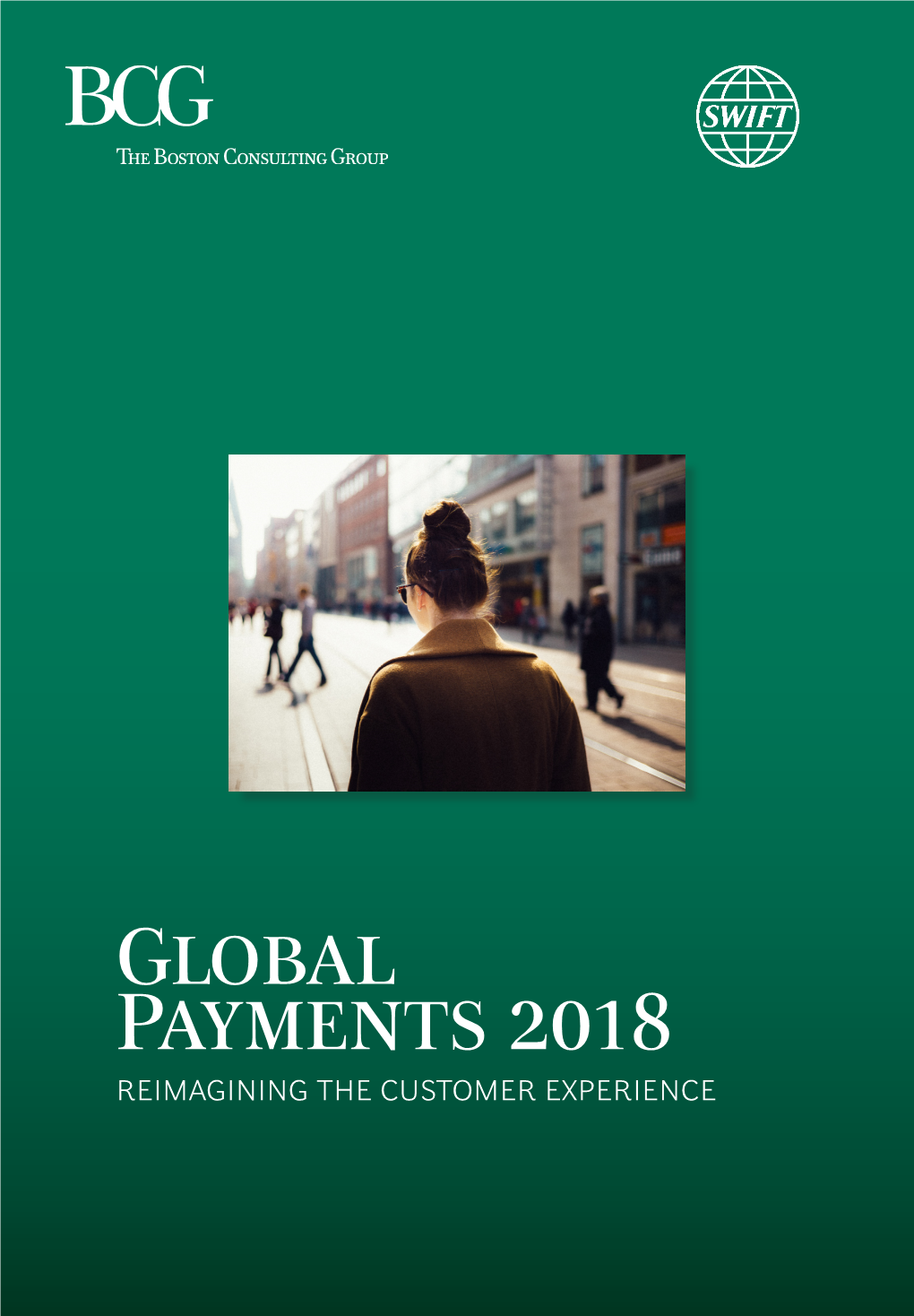 Global Payments 2018: Reimagining the Customer Experience