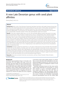 A New Late Devonian Genus with Seed Plant Affinities Deming Wang* and Le Liu