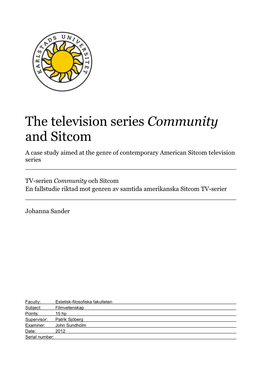 The Television Series Community and Sitcom a Case Study Aimed at the Genre of Contemporary American Sitcom Television Series