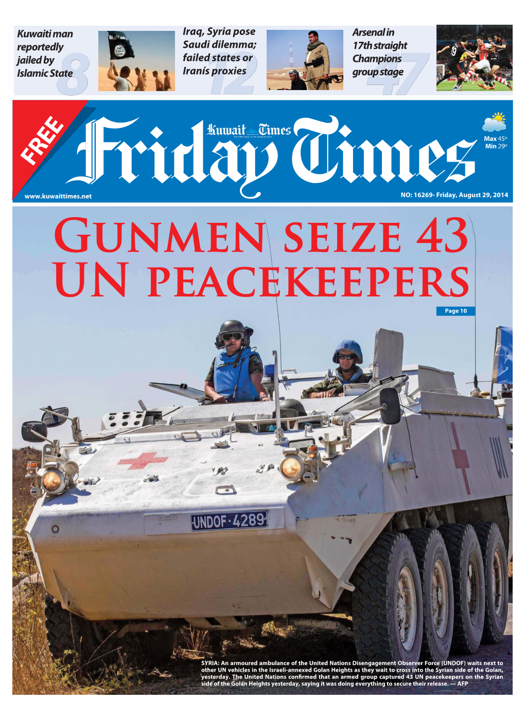 Gunmen Seize 43 UN Peacekeepers